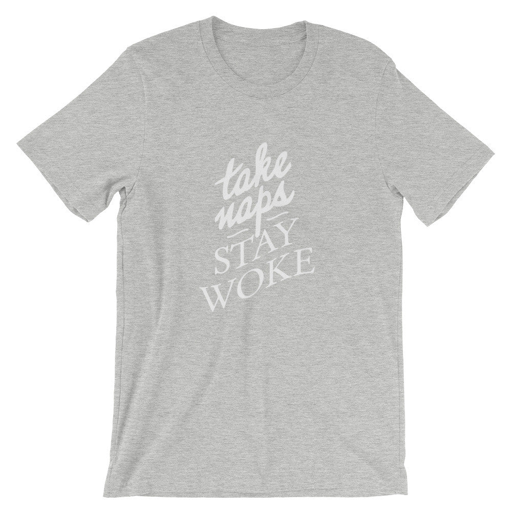 Take Naps / Stay Woke Men's T-Shirt