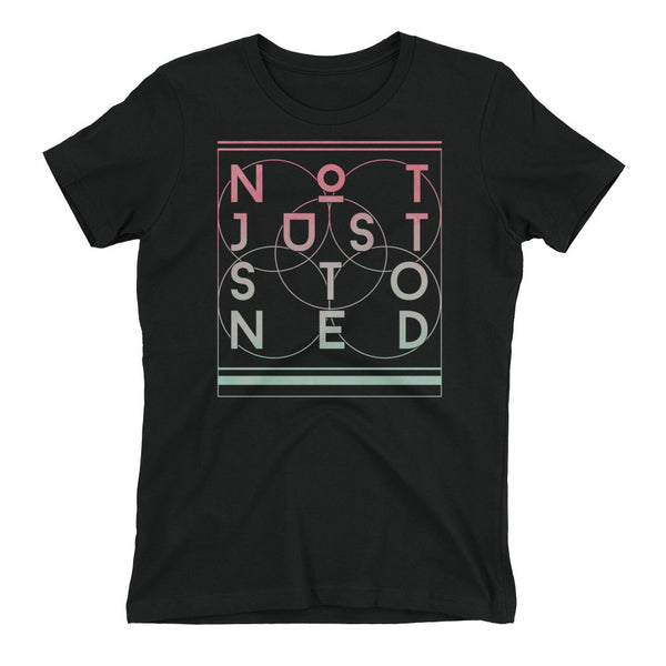 Not Just Stoned Women's T-Shirt