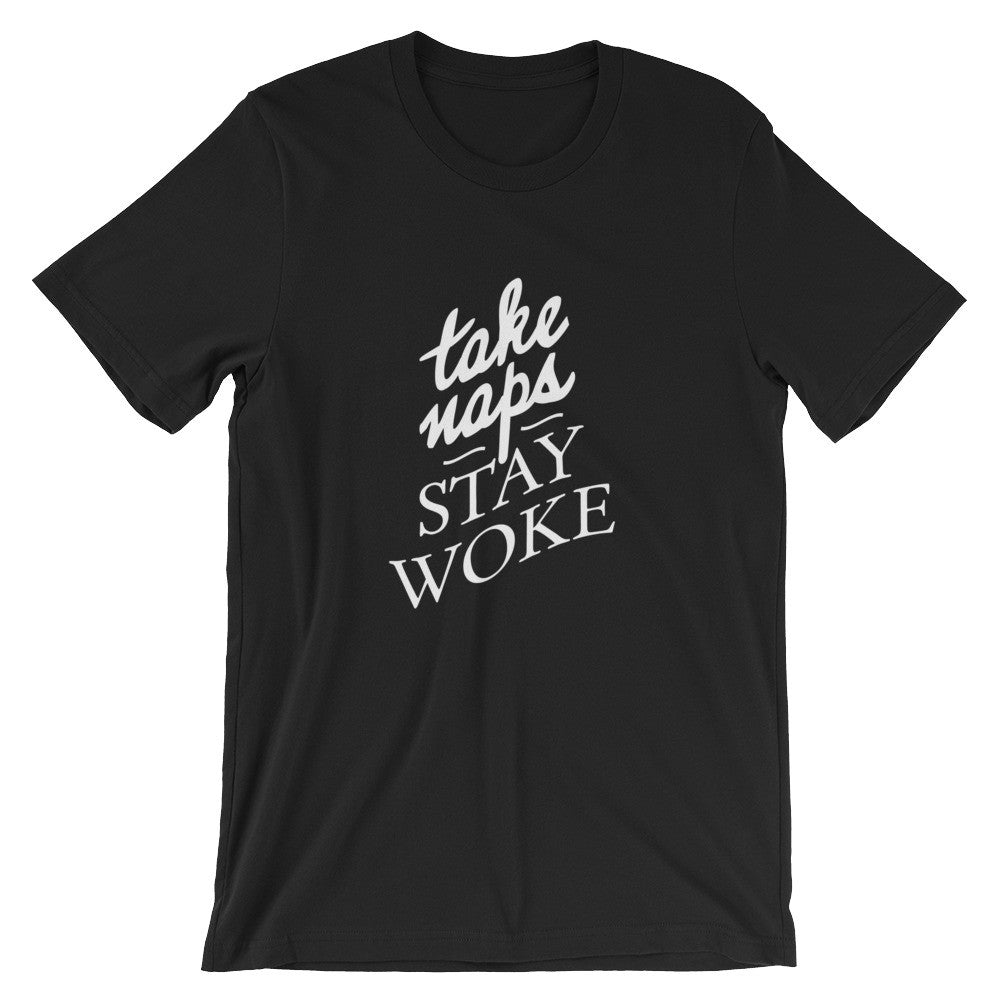 Take Naps / Stay Woke Men's T-Shirt